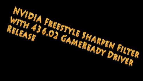 Nvidia 436 02 Game Ready Driver Freestyle Sharpen Filter New Vs Amd Ris Cas Video Comparison Nvidia Gpu Driver Releases Tech Inferno Forums